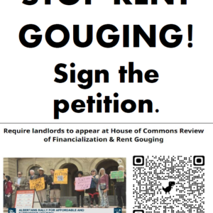Stop Rent Gouging, sign the Petition. Image of a QR code that leads to the petition and an image of people holding protest signs